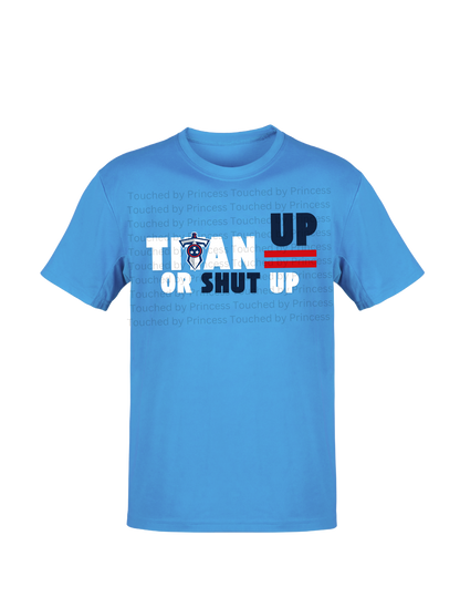 Titan up or shut up